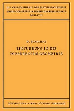 Einführung in die Differentialgeometrie de Wilhelm Blaschke