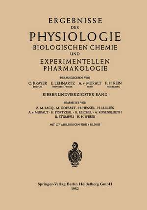 Ergebnisse der Physiologie Biologischen Chemie und Experimentellen Pharmakologie: 47. Band de O. Krayer