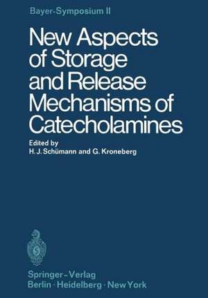 New Aspects of Storage and Release Mechanisms of Catecholamines de Hans-Joachim Schümann