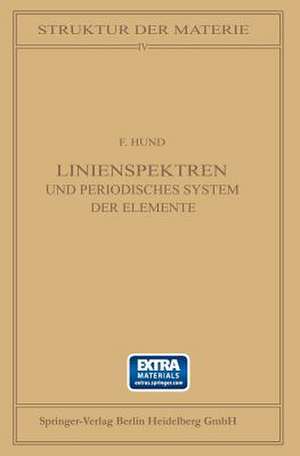 Linienspektren: Und Periodisches System der Elemente de F. Hund