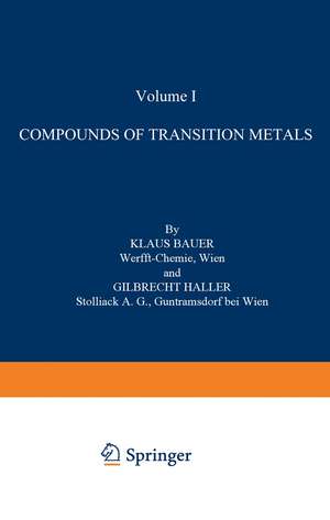 Compounds of Transition Metals de K. Bauer