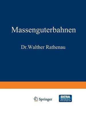 Massengüterbahnen de Walther Rathenau