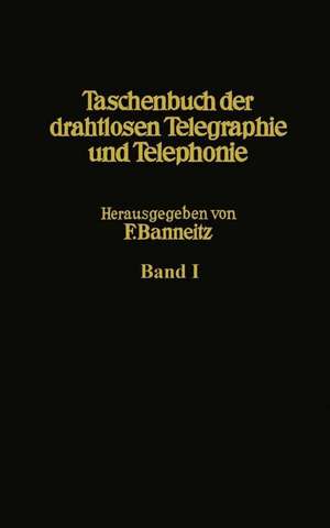 Taschenbuch der drahtlosen Telegraphie und Telephonie de E. Alberti