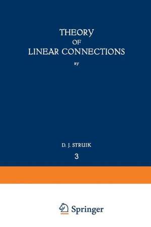 Theory of Linear Connections de D. J. Struik