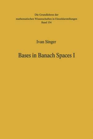 Bases in Banach Spaces I de Ivan Singer