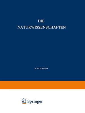 Die Naturwissenschaften de A. Butenandt