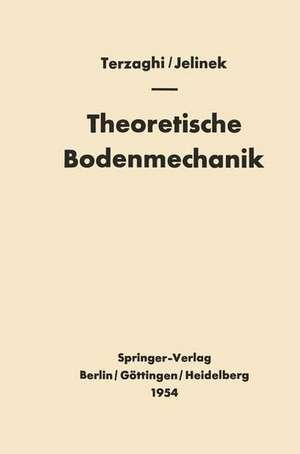 Theoretische Bodenmechanik de R. Jelinek