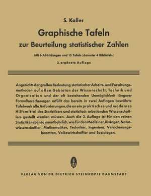 Graphische Tafeln zur Beurteilung statistischer Zahlen de Siegfried Koller