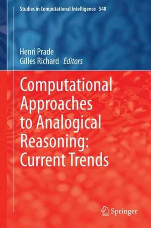 Computational Approaches to Analogical Reasoning: Current Trends de Henri Prade