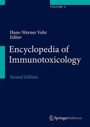 Encyclopedia of Immunotoxicology de Hans-Werner Vohr