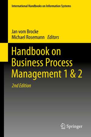 Handbook on Business Process Management 1 & 2 de Jan vom Brocke