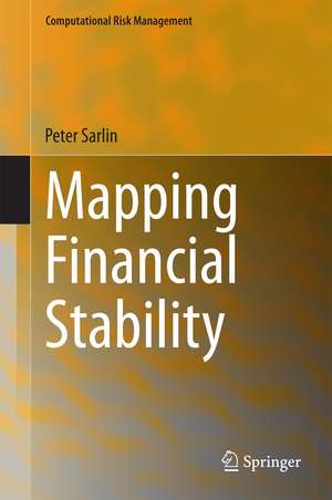 Mapping Financial Stability de Peter Sarlin