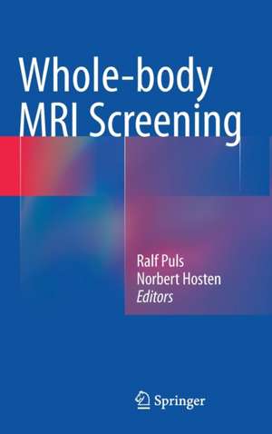 Whole-body MRI Screening de Ralf Puls