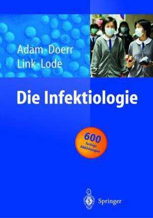 Die Infektiologie de Dieter Adam