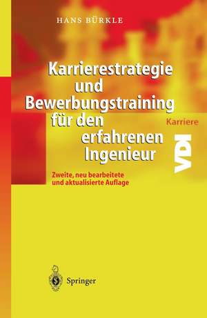 Karrierestrategie und Bewerbungstraining für den erfahrenen Ingenieur de Hans Bürkle