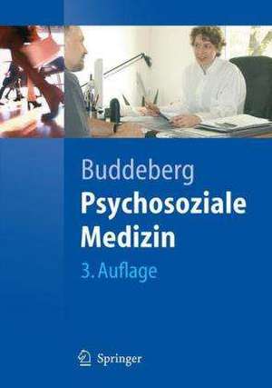 Psychosoziale Medizin de Claus Buddeberg