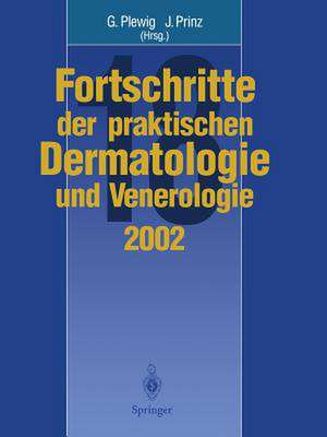 Fortschritte der praktischen Dermatologie und Venerologie de Gerd Plewig