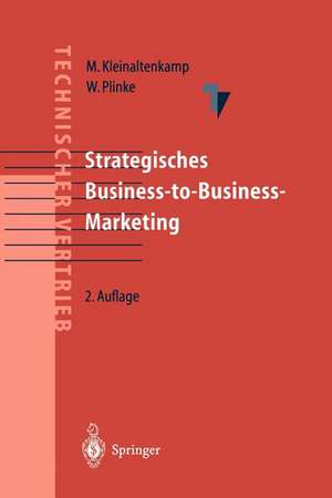 Strategisches Business-to-Business-Marketing de Michael Kleinaltenkamp