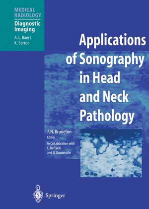 Applications of Sonography in Head and Neck Pathology de C. Raffaelli