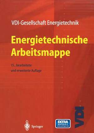 Energietechnische Arbeitsmappe de VDI-Gesellschaft Energietechnik