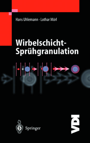 Wirbelschicht-Sprühgranulation de Hans Uhlemann