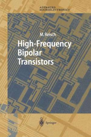 High-Frequency Bipolar Transistors de Michael Reisch