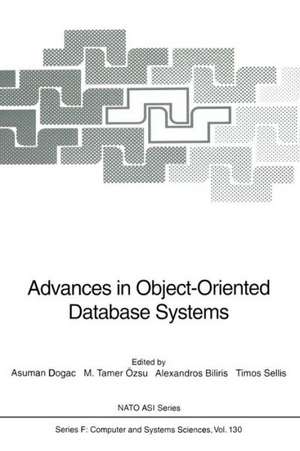 Advances in Object-Oriented Database Systems de Asuman Dogac