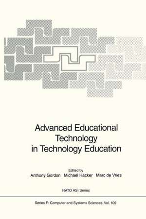 Advanced Educational Technology in Technology Education de Anthony Gordon