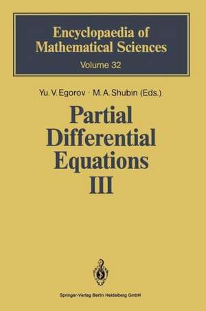 Partial Differential Equations III: The Cauchy Problem. Qualitative Theory of Partial Differential Equations de Youri Egorov