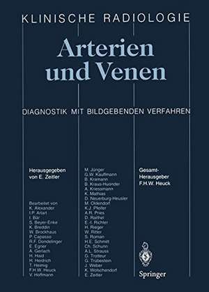 Arterien und Venen: Diagnostik mit bildgebenden Verfahren de Eberhard Zeitler