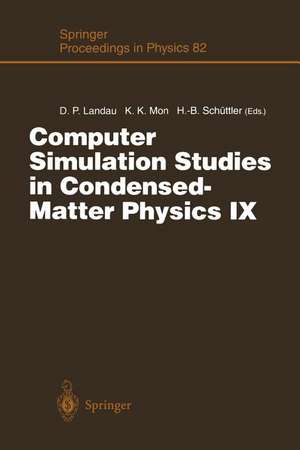 Computer Simulation Studies in Condensed-Matter Physics IX: Proceedings of the Ninth Workshop Athens, GA, USA, March 4–9, 1996 de David P. Landau