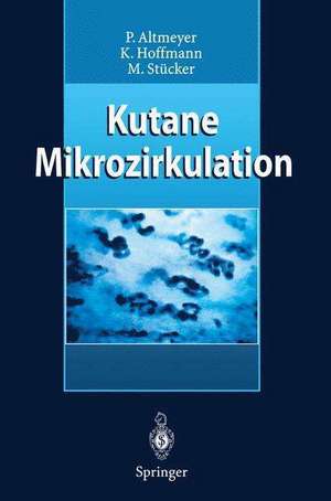 Kutane Mikrozirkulation de Peter Altmeyer