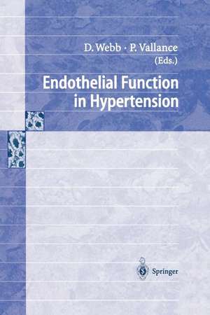 Endothelial Function in Hypertension de David Webb