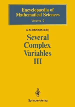 Several Complex Variables III: Geometric Function Theory de G.M. Khenkin