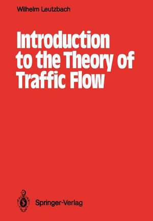 Introduction to the Theory of Traffic Flow de Wilhelm Leutzbach