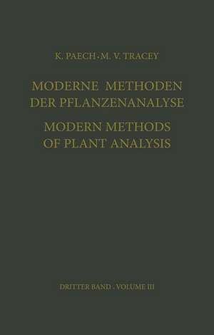 Moderne Methoden der Pflanzenanalyse / Modern Methods of Plant Analysis de K. Paech