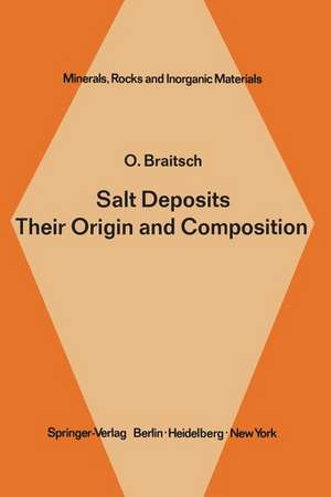 Salt Deposits Their Origin and Composition de A. G. Herrmann