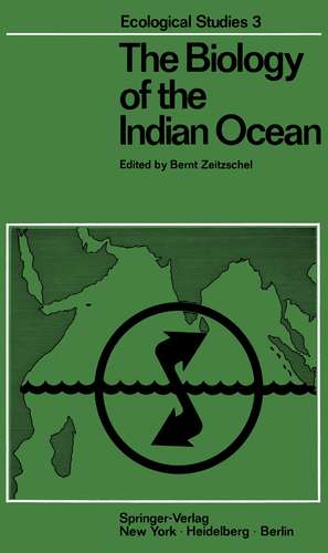 The Biology of the Indian Ocean de S.A. Gerlach