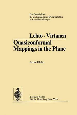 Quasiconformal Mappings in the Plane de Olli Lehto