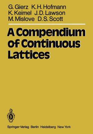 A Compendium of Continuous Lattices de G. Gierz