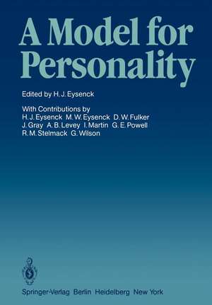 A Model for Personality de H.J. Eysenck