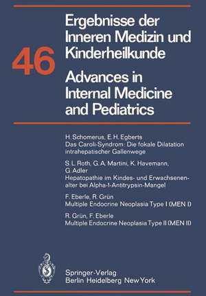 Ergebnisse der Inneren Medizin und Kinderheilkunde / Advances in Internal Medicine and Pediatrics de P. Frick