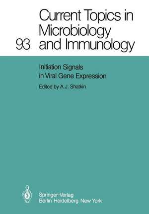 Initiation Signals in Viral Gene Expression de A. J. Shatkin