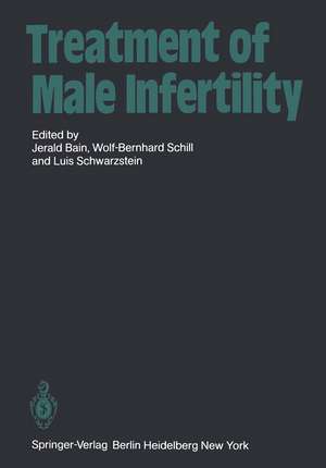 Treatment of Male Infertility de J. Bain