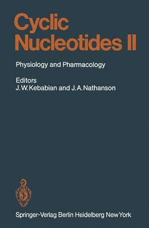 Cyclic Nucleotides: Part II: Physiology and Pharmacology de P. D. Kebabian