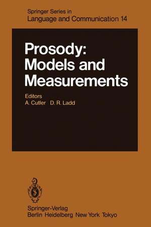 Prosody: Models and Measurements de A. Cutler