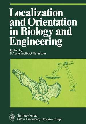 Localization and Orientation in Biology and Engineering de D. Varju