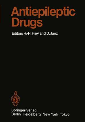 Antiepileptic Drugs de Hans-Hasso Frey