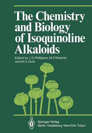 The Chemistry and Biology of Isoquinoline Alkaloids de J. D. Phillipson