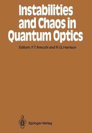 Instabilities and Chaos in Quantum Optics de F. Tito Arecchi